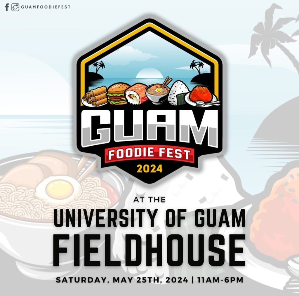 Guam Foodie Fest 2024 Explore Guam Events