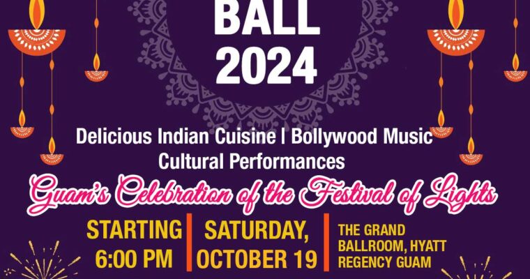 DIWALI BALL 2024 Hyatt Guam